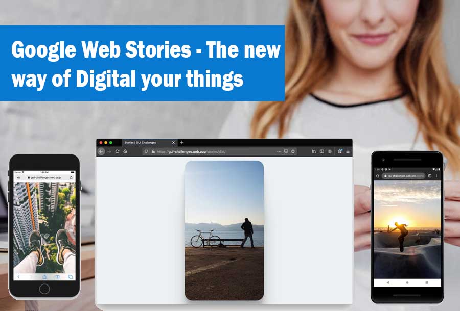 Google Web Stories - The new way of Digital your things
