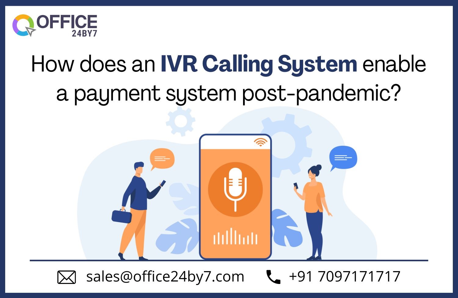 IVR Calling System Post-Pandemic