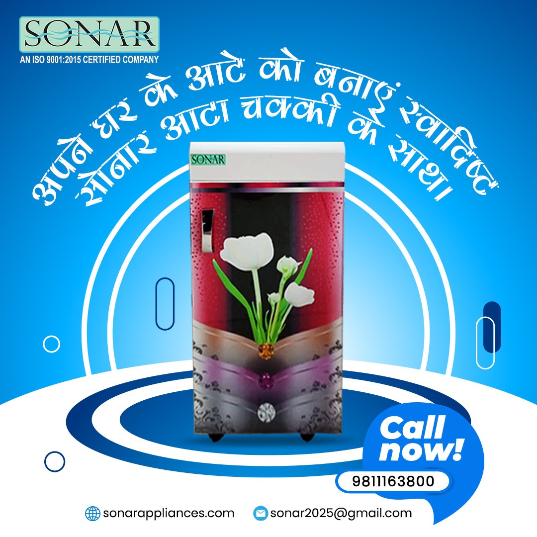 Atta Chakki Machine for Home- Sonar Appliances