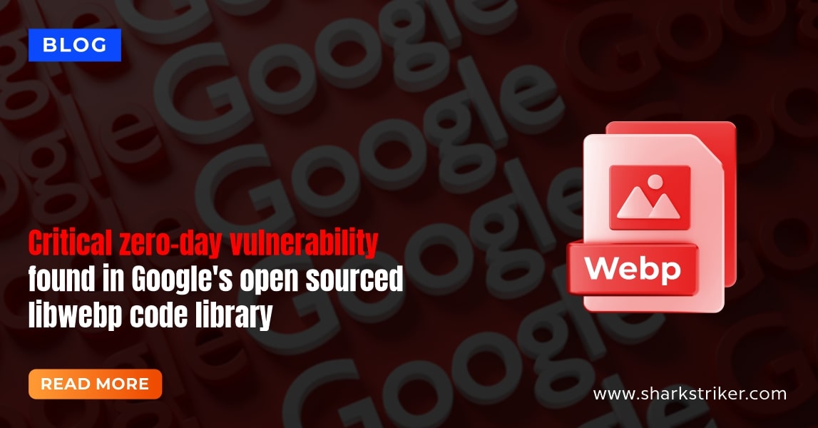 Zero-day Webp vulnerability Webp vulnerability