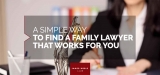 Find a Family Lawyer Brisbane That Works For You