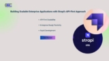 Building Scalable Enterprise Applications with Strapi’s API-First Approach