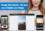 Google Web Stories – The new way of Digital your things