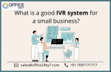 What is a good IVR system for a small business?