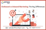 Outbound vs Inbound Marketing: The Key Differences