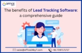 The Benefits of Lead Tracking Software: A Comprehensive Guide