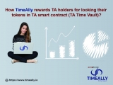 How TimeAlly rewards TA holders for locking their tokens in TA smart contract (TA Time Vault)?