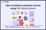 Tips to Enhance Customer service using IVR Calling System