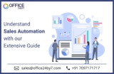 Understand Sales Automation with our Extensive Guide