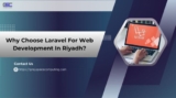 Why Choose Laravel for Web Development in Riyadh