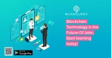 Blockchain technology is the future of jobs, start learning today!