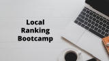Local Ranking Bootcamp Offers the Best SEO Workshop